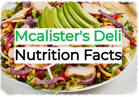 Mcalister's Deli Calories and Nutrition Facts